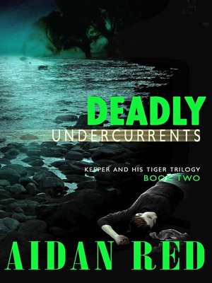 cover image of Deadly Undercurrents